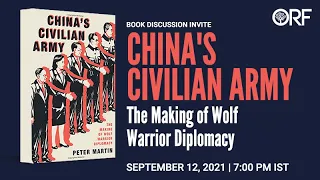 Book Discussion | China’s Civilian Army: The Making of Wolf Warrior Diplomacy