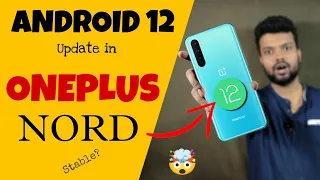 ANDROID 12 Update in ONEPLUS NORD || OXYGEN OS 12 ||