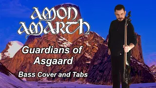 Guardians of Asgaard - Bass Cover and Tabs - Amon Amarth