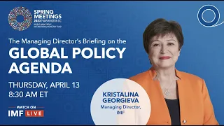 The Managing Director's Briefing on the Global Policy Agenda