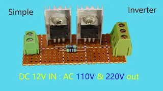 How to make a simple inverter 12V to 220V & 110V