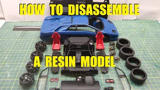 HOW TO DISASSEMBLE A SEALED RESIN MODEL - Step by Step