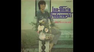 Ina Maria Federowski - Nur für einen Augenblick 1984