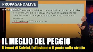 Propagandelive, il meglio del peggio dalla politica: Salvini e il tweet sull'alluvione