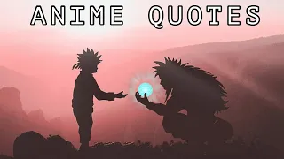 ANIME QUOTES WITH DEEP MEANING