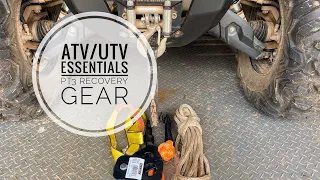 ATV/UTV Essentials Pt3:  Recovery Gear