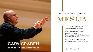 G. F. Händel, MESSIAH HWV 56, Megaron Chamber Choir and Baroque Orchestra, Gary Graden