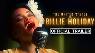 THE UNITED STATES VS BILLIE HOLIDAY Official Trailer (2021) Andra Day Biographical Drama HD