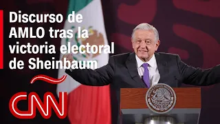 Discurso de López Obrador tras la victoria electoral de Claudia Sheinbaum I Elecciones en México