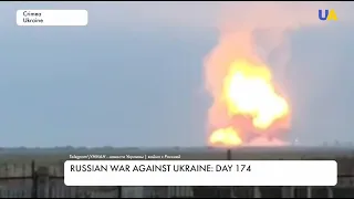 Russian ammunition depot detonating after explosion in Crimea. 174th day of war