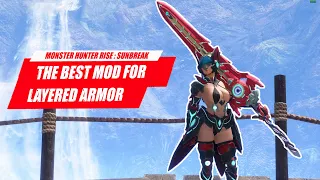 The Best Redesign Layered Armor in Monster Hunter Rise Sunbreak
