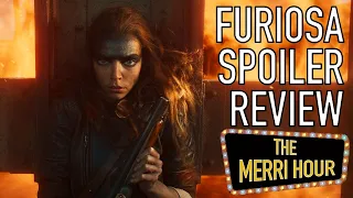 Furiosa: A Mad Max Saga Spoiler Review - The Merri Hour
