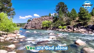 You Are God Alone - Worship Song (Karaoke Version)