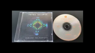 Total Eclipse (Violent Relaxation) CD.02 (1996)