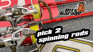 Ott’s Garage | Pick 2 Spinning Rods