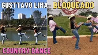 Bloqueado Gusttavo Lima COUNTRY DANCE coreografia