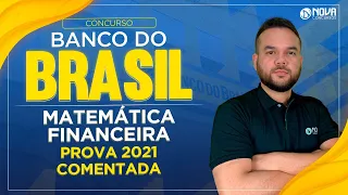 Concurso Banco do Brasil: Correção da Última prova de MATEMÁTICA FINANCEIRA