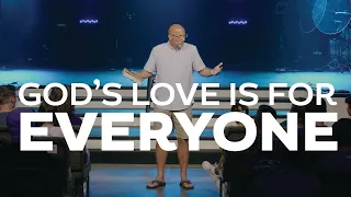 God's Love Is For Everyone | Greg Lavine | April 21st Students