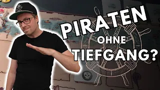 Brettspiel Neuheiten unter der Lupe: Pirate Tales - Piraten im seichten Fahrwasser -