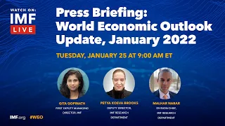 Press Briefing: World Economic Outlook Update, January 2022