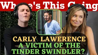 Is Carly Lawerence a Tinder Swindler Victim?