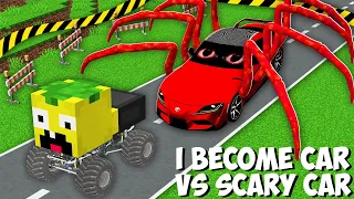 I became A CAR vs SCARY MONSTER TOYOTA SUPRA in Minecraft ! DEADLY SECRET CAR !