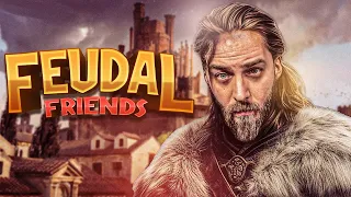 ASKERLERİ HAZIRLAYIN BASKIN VAR! | FEUDAL FRIENDS | İNCELEME