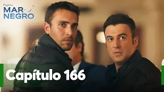 Mar Negro Capítulo 166 | Fugitiva