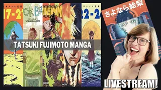 Fujimoto Livestream! The Anthologies, Fire Punch Manga, & Chainsaw Man Season 1 Anime!