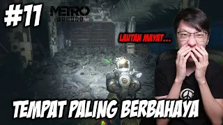 Kita Sampai Di Tempat Radiasi Tinggi Paling Berbahaya - Metro Exodus Subtitle Indonesia - Part 11