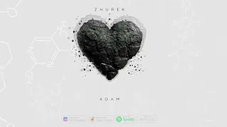 Adam | Zhurek | Official Audio #adam #zhurek