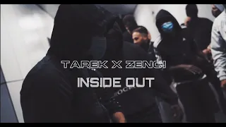 TAREK & ZENCI - INSIDE OUT (prod. by. RXCKSON) [Official Video]