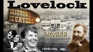 Unlocking Lovelock, Nevada history & Amelia Earhart - History Hunters #32