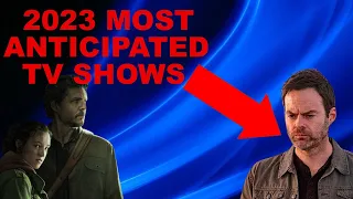 2023 Most Anticipated TV Shows!