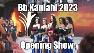 BB.KANLAHI 2023 OPENING SHOW/KANLAHI FESTIVAL 2023