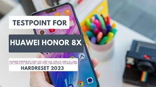 TEST POINT 4 HUAWEI HONOR 8X |JSN-L21 JSN-L22 JSN-L23|TO ERASE|REMOVE FRP|HARDRESET 2023 #testpoint