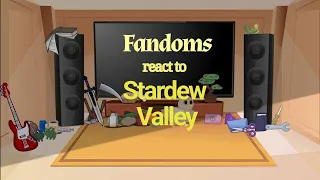 Fandoms react to each other {6/6} Stardew Valley