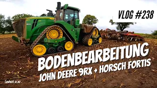 Vlog #238 Soil cultivation with John Deere 9RX + Horsch Fortis