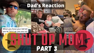 "SHUT UP MOM" The Best Dads Reactions 2022 PART 3 | TikTok Compilation |