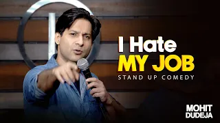 My Job, Travelling & Shaadi  | Indian Stand Up Comedy (hindi) by Mohit Dudeja