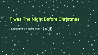 The Night Before Christmas - VUE group 2024