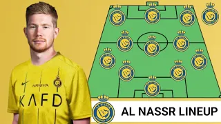 Al Nassr Dream Starting lineup with transfers ft Kevin de bruyne 🔥😱