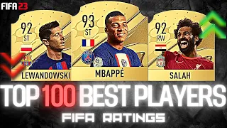 TOP 100 FIFA 23 RATINGS!⚽