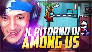 IL RITORNO di AMONG US! w/ @Attrix @GaBBoDSQ @oDeluxx @ilMasseo @KokeshiKaren e @NanniTwitch