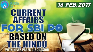 SBI PO 2017 : CURRENT AFFAIRS FOR SBI PO BASED ON THE HINDU