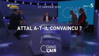 Attal a-t-il convaincu ? - #cdanslair du 27.01.2024