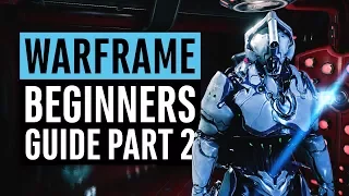 Warframe | Beginners Guide 2018 Episode 2 (Warframe Farming, Void Relics, Platinum)