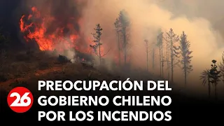 CHILE | Preocupación del gobierno chileno por los incendios forestales