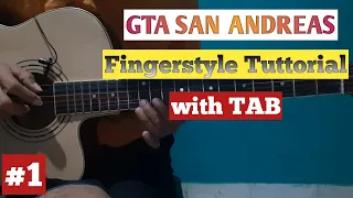 Tutorial Fingerstyle GTA San Andreas (arr. Eiro Nareth) with TAB part 1