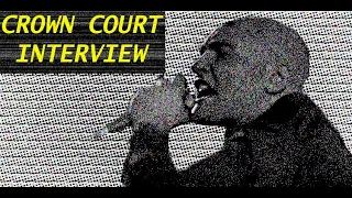 Crown Court Interview, Coach and Horses, Tottenham